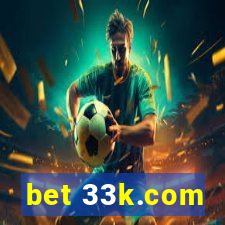 bet 33k.com